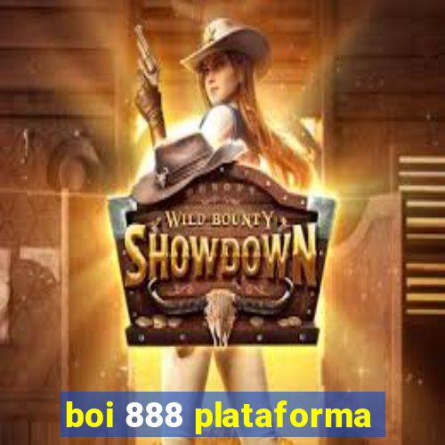 boi 888 plataforma